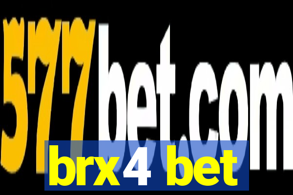 brx4 bet